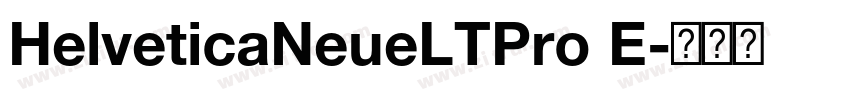 HelveticaNeueLTPro E字体转换